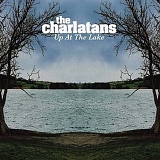 The Charlatans UK - Up at the Lake