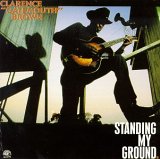 Clarence "Gatemouth" Brown - Standing My Ground