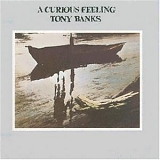 Tony Banks - A Curious Feeling