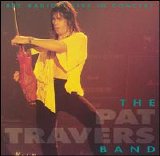 Pat Travers - Live in Concert