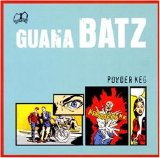 Guana Batz - Powder Keg
