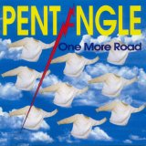 Pentangle - One More Road