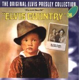 Elvis Presley - Elvis Country (I'm 10,000 Years Old)