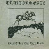 Traitors Gate - The Devil Takes The High Road 12''