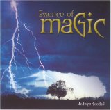 Medwyn Goodall - The Essence Of Magic