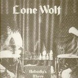 Lone Wolf - Nobody`s Move 12 "