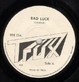 Trux - Bad Luck 7''