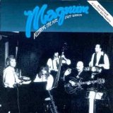 Magnum - Keeping the Nite Lite Burning