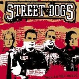 Street Dogs - Back to the World