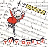 Toy Dolls - Orcastrated