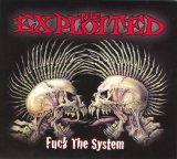 The Exploited - Fuck the System