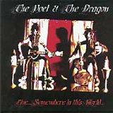 Tyla & Dregen - The Poet & The Dragon.  Live... Somewhere In This World