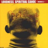 Loudness - Spiritual Canoe