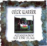 Celtic warrior - Allegiance to the flag