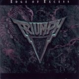 Triumph - Edge Of Excess