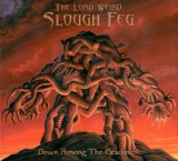 The Lord Weird Slough Feg - Down Among The Deadmen