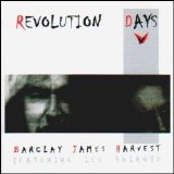 Barclay James Harvest - Revolution Days