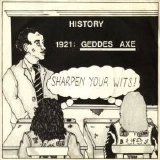 Geddes Axe - Sharpen Your Wits 7''