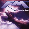 FM - Closer To Heaven