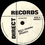 Triarchy - Metal Messiah 7''