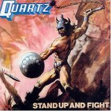Quartz - Stand up and fight
