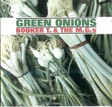 Booker T. & the MG's - Green Onions