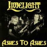 Limelight - Ashes To Ashes 7''