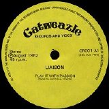 Liaison - Play it with Passion 7''