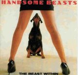 The Handsome Beasts - The Beast Within