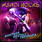 Hanoi Rocks - Another Hostile Takeover