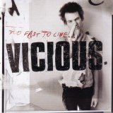 Sid Vicious - Too Fast To Live