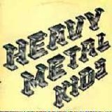 Heavy Metal Kids - Heavy Metal Kids