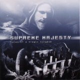 Supreme Majesty - Tales Of A Tragic Kingdom
