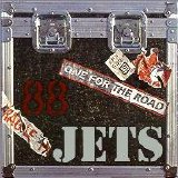 Jets - One For The Road