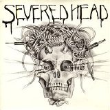 Severed Head - Heavy Metal 7''