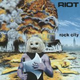 Riot - Rock City