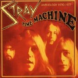 Stray - Time Machine: Anthology 1970-1977