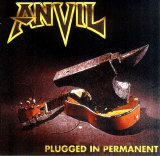 Anvil - Plugged in Permanent