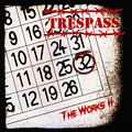 Trespass - The Works II