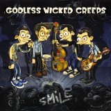 Godless Wicked Creeps - Smile