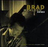 Brad Mehldau - Art of the Trio, Vol. 3 Songs