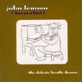 Beatles > Lennon, John - Free as a Bird - The Dakota Beatle Demos