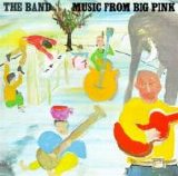 Band - Music From Big Pink