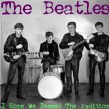 Beatles > Beatles - I Hope We Passed The Audition