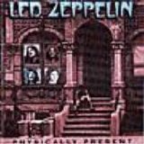 Led Zeppelin - Physically Present - Studio Outtakes