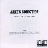 Janes's Addiction - Ritual De Lo Habitual