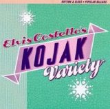 Costello, Elvis - Kojak Variety