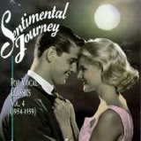 Various artists - Sentimental Journey: Pop Vocal Classics Vol. 4 (1954-1959)