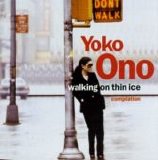 Beatles > Ono, Yoko - Walking On Thin Ice complilation