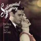 Various artists - Sentimental Journey: Pop Vocal Classics Vol. 2 (1947-1950)